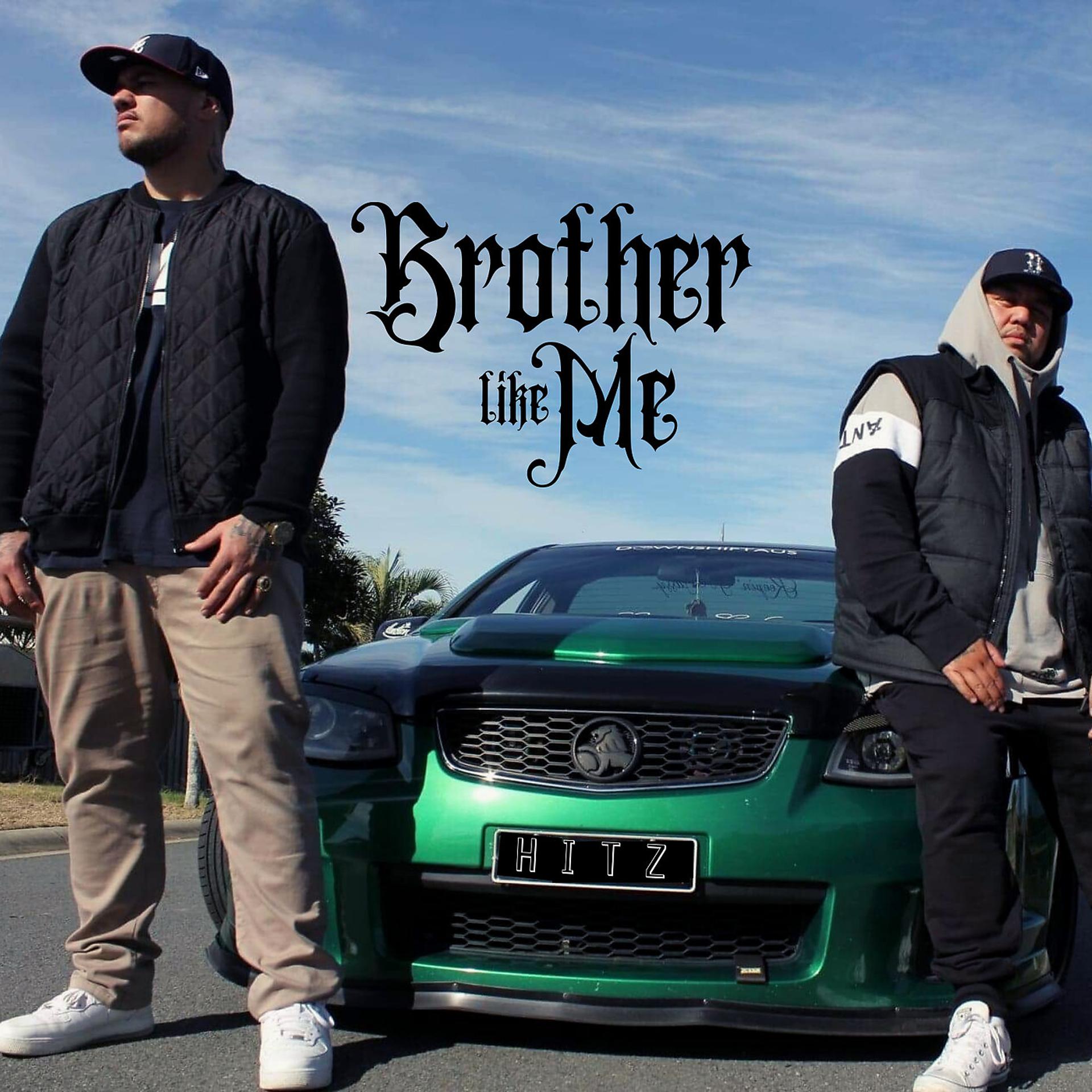 Постер альбома Brother Like Me