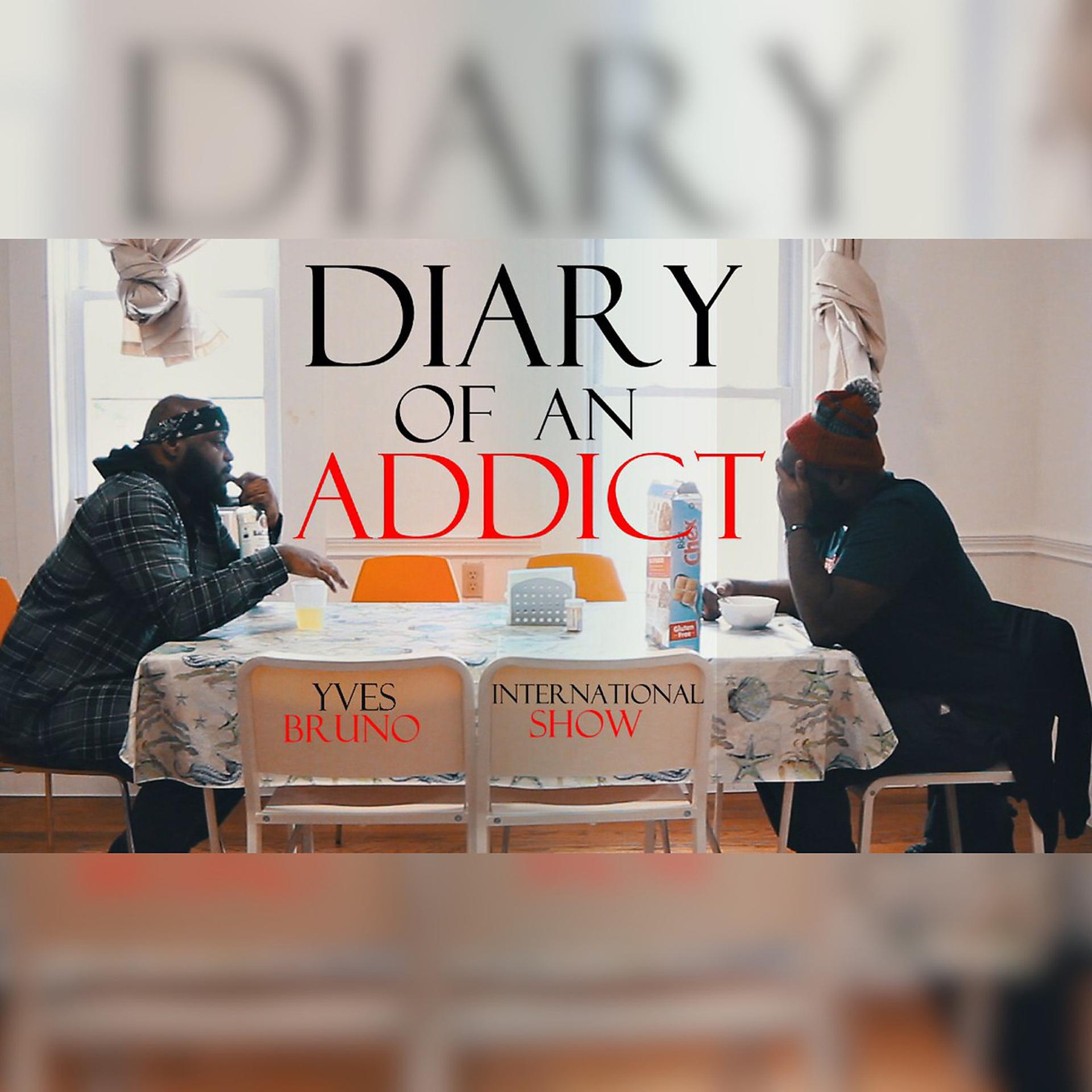 Постер альбома Diary of an Addict